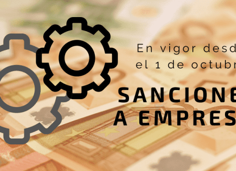 Estas son las sanciones a empresas en vigor desde hoy
