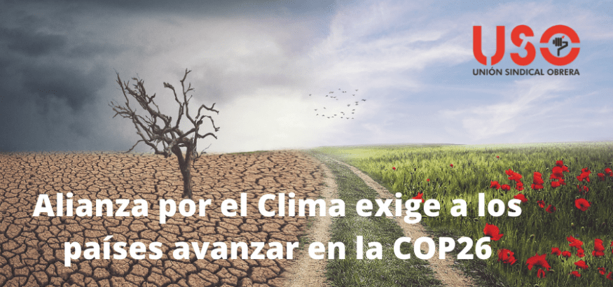 Alianza por el Clima exige a los países un acuerdo ambicioso en la COP26