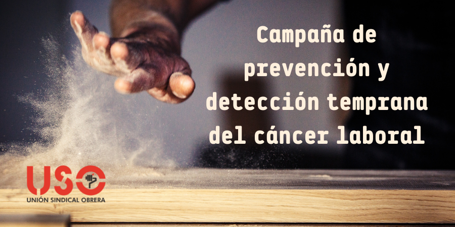 Campaña de prevención y detección temprana del cáncer laboral del INSST