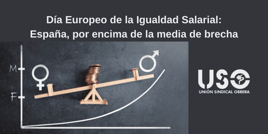 Día Europeo de la Igualdad Salarial: España tiene una mayor brecha