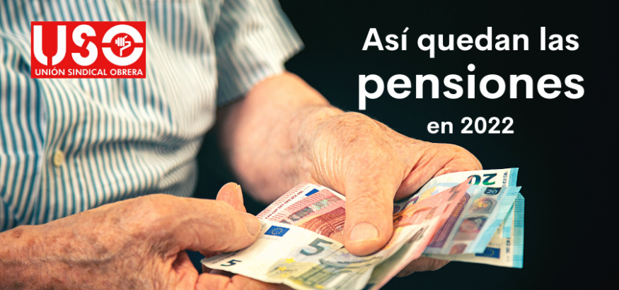 ¿Cuánto suben las pensiones en 2022?