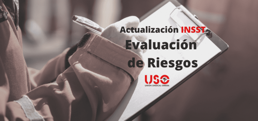 El INSST actualiza su guía sobre evaluación de riesgos