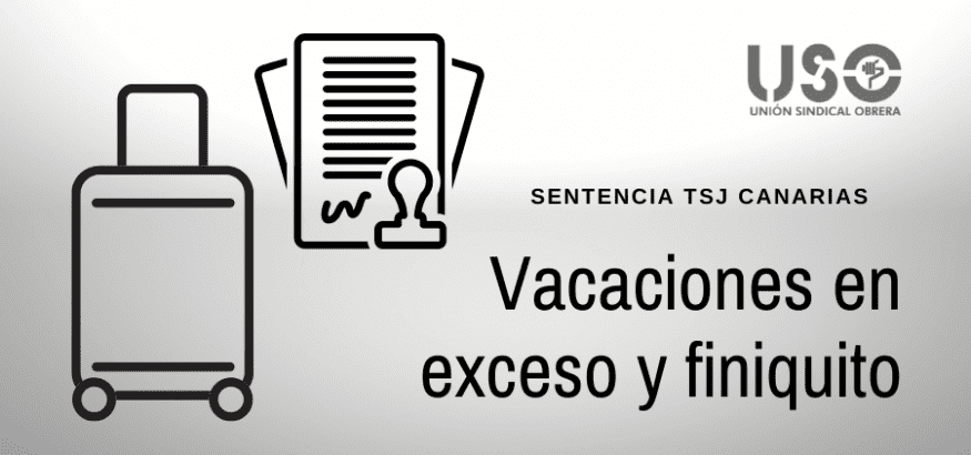 Las vacaciones en exceso no pueden ser reclamadas en el finiquito