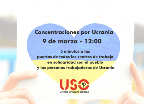 9 de marzo: USO convoca concentraciones en solidaridad con Ucrania