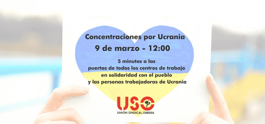 9 de marzo: USO convoca concentraciones en solidaridad con Ucrania