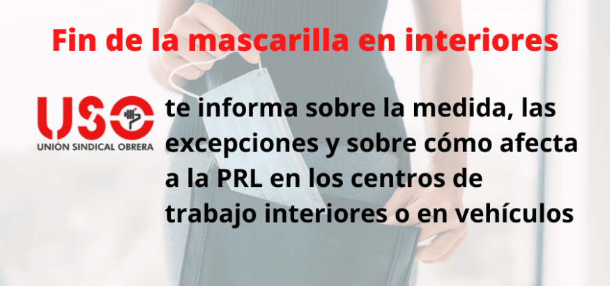 Fin de las mascarillas en interiores: dejan de ser obligatorias, con excepciones