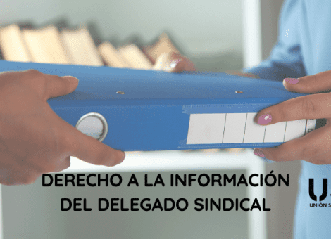 Derecho a información del delegado sindical: analizamos dos sentencias
