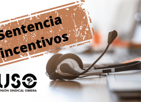 Sentencia favorable a USO: el Supremo obliga a Transcom a pagar los incentivos