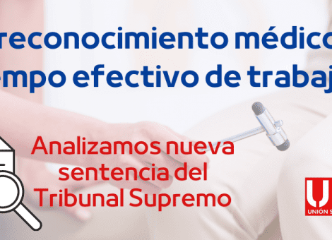 ¿El reconocimiento médico es tiempo efectivo de trabajo?