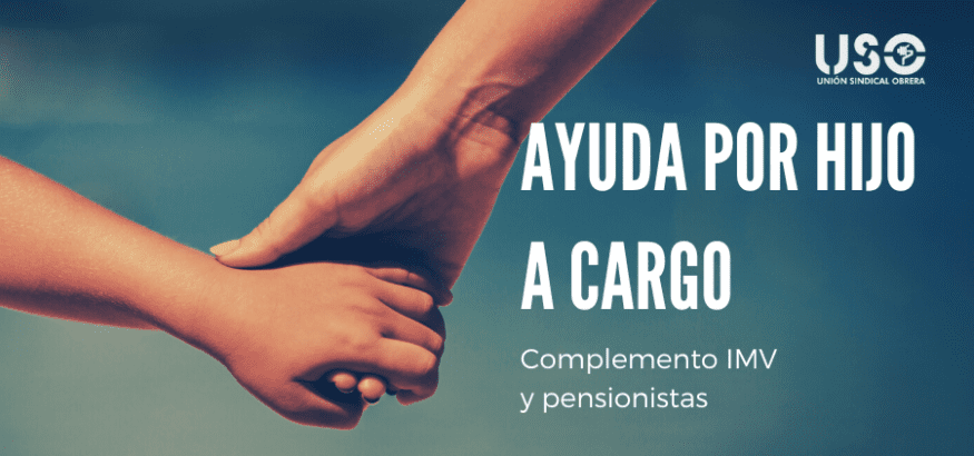 Nuevas ayudas por hijo a cargo: Ingreso Mínimo Vital y pensionistas