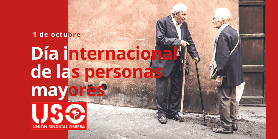 Sí a los derechos de las personas mayores. No a su exclusión