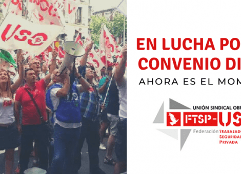 USO, CCOO y UGT convocan movilizaciones en el sector de la seguridad privada