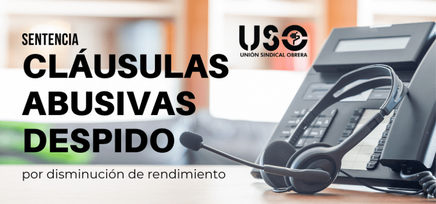 La AN tumba las cláusulas de fin de contrato por disminución del rendimiento en contact-center