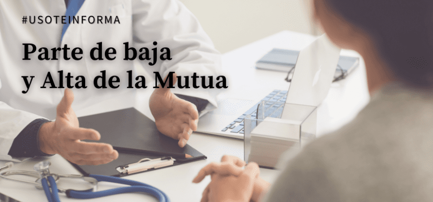 Parte médico de baja y propuesta de alta de las Mutuas