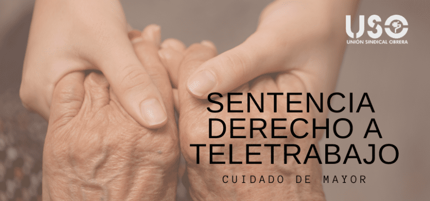 Reconocido el teletrabajo a una empleada de Atento por cuidado de mayor