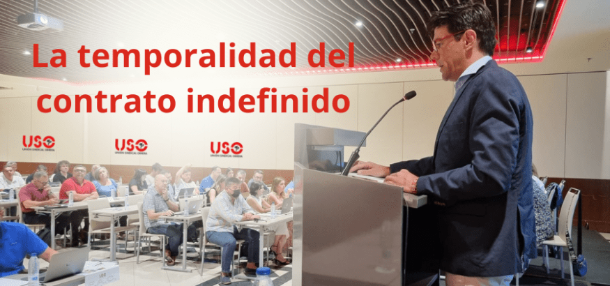 La temporalidad del contrato indefinido