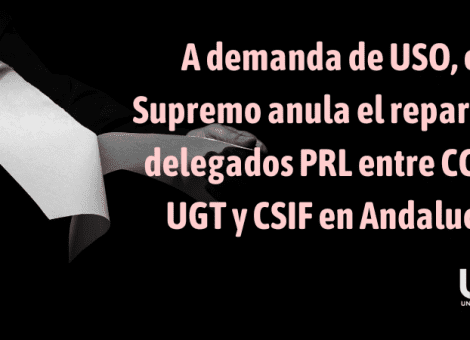 El Supremo anula el reparto de delegados entre CCOO, UGT y CSIF en Andalucía
