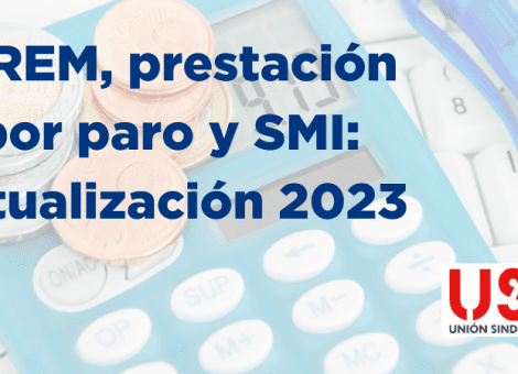 Paro, IPREM y SMI. Así quedan en 2023