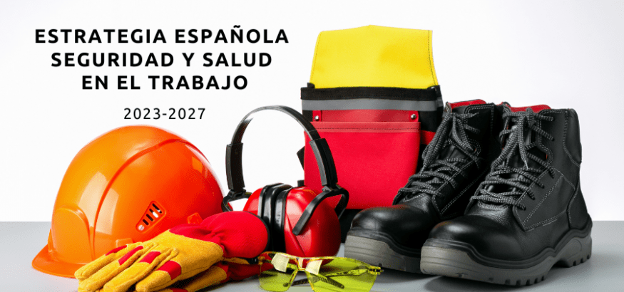 Aprobada la Estrategia Española de Seguridad y Salud en el Trabajo