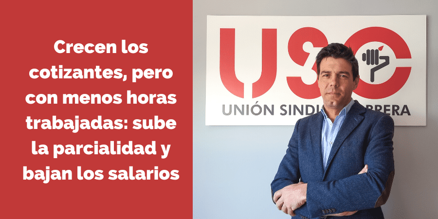 Crecen los cotizantes, pero bajan las horas trabajadas: sube la parcialidad