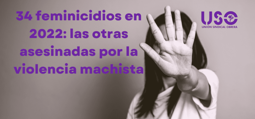 Los feminicidios: las otras 34 mujeres víctimas de violencia machista