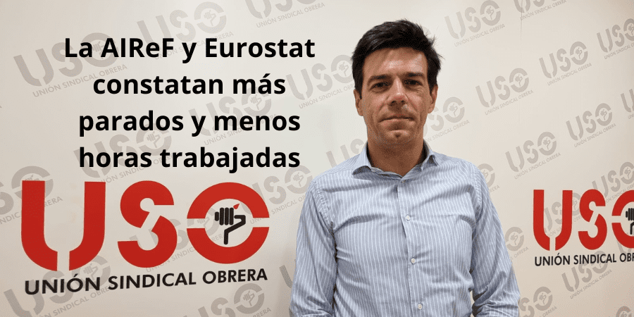 AIReF y Eurostat constatan más parados efectivos y desplome en horas trabajadas