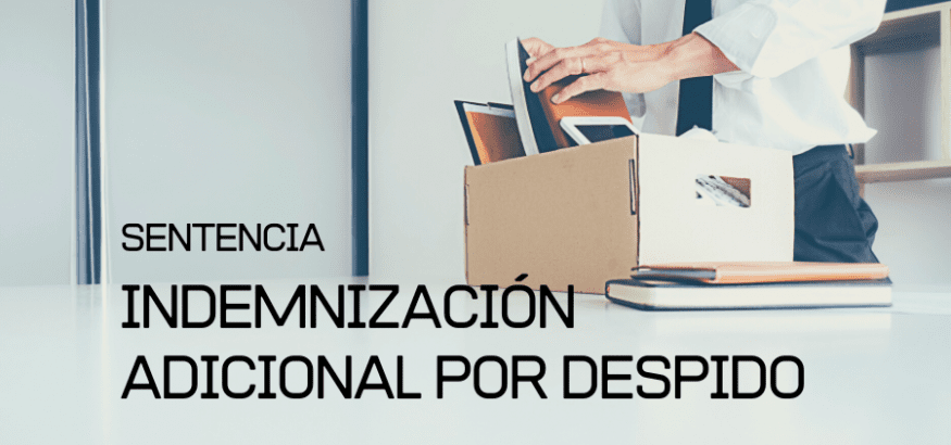 Sentencia de despido pionera: indemnización adicional personalizada