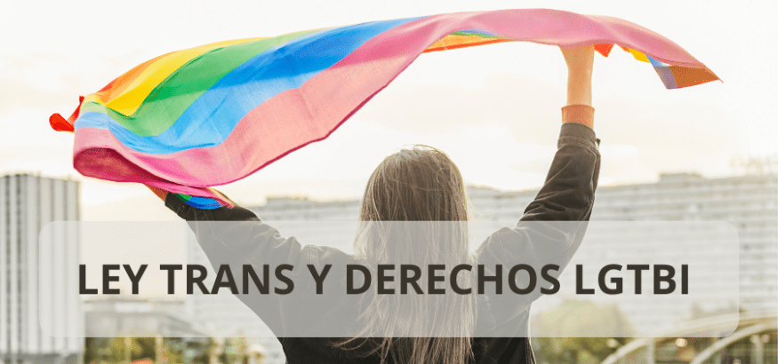 Novedades en el ámbito laboral que se incluyen en la Ley Trans