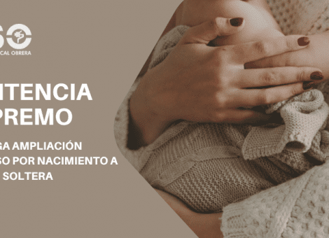 El Supremo sentencia que una madre soltera no puede ampliar el permiso por nacimiento