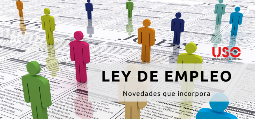 Nueva Ley de Empleo: todo lo que debes saber