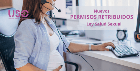 Nuevos permisos retribuidos que recoge la Ley de Salud Sexual
