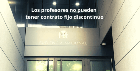 La Audiencia Nacional sentencia: los profesores de la Privada no pueden ser fijos discontinuos