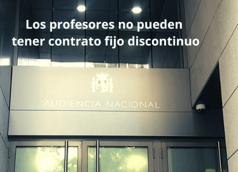 La Audiencia Nacional sentencia: los profesores de la Privada no pueden ser fijos discontinuos