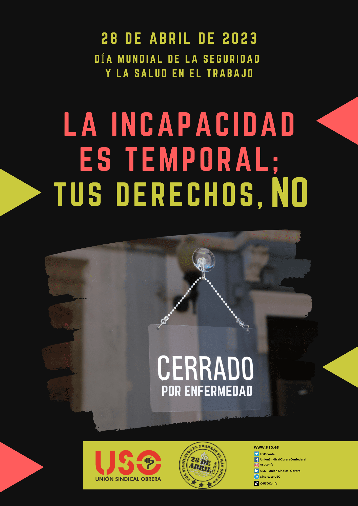 La incapacidad es temporal; tus derechos, no