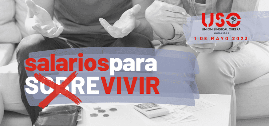 1 de Mayo: sal a la calle por unos salarios para (sobre)vivir