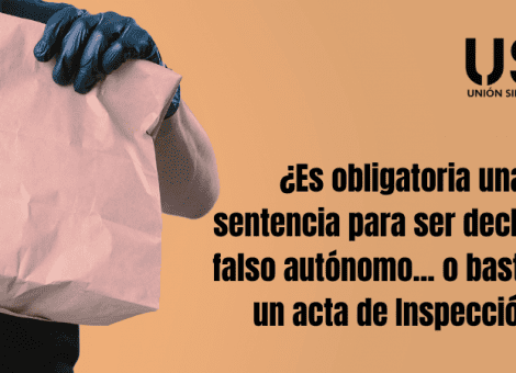 ¿Puede Inspección de Trabajo declarar falsos autónomos sin sentencia judicial?