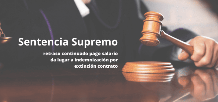 El retraso en el salario justifica extinguir el contrato con indemnización