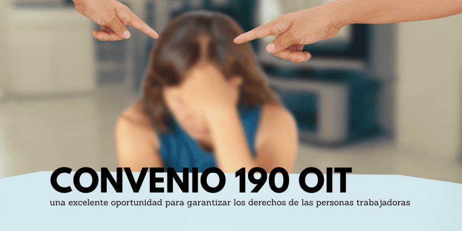 Entra en vigor el Convenio 190 de la OIT