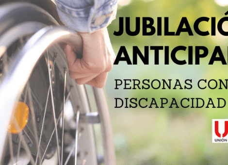 Jubilación anticipada de personas con discapacidad: se reduce el tiempo de cotización
