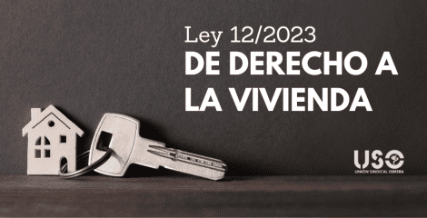 Ley de Vivienda. Poner fin a los abusos y barreras de acceso a una vivienda digna