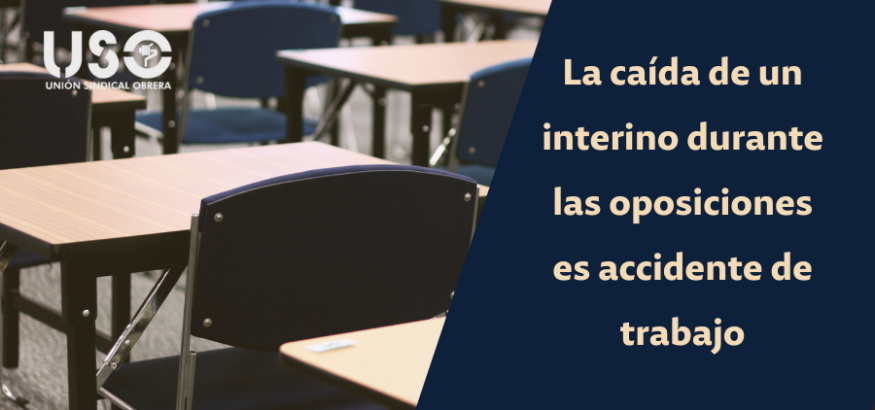La caída de un interino durante unas oposiciones es accidente laboral La caída de un interino durante unas oposiciones es accidente laboral
