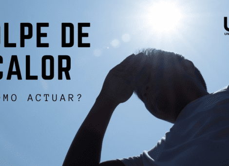 Golpe de calor en el trabajo. ¿Qué es? Síntomas y cómo actuar