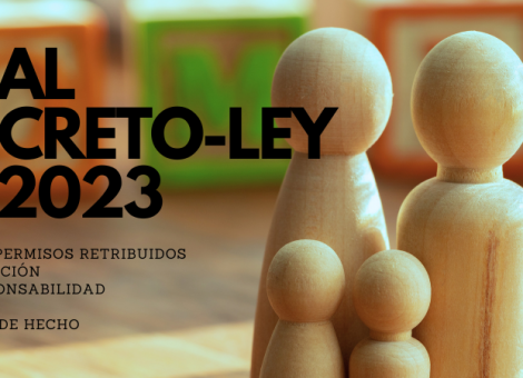 Analizamos el Real Decreto-ley 5/2023: nuevos permisos, conciliación, parejas de hecho