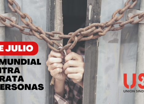 Día Mundial contra la Trata. Llegar a todas las personas sin dejar a nadie atrás