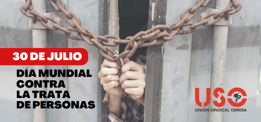 Día Mundial contra la Trata. Llegar a todas las personas sin dejar a nadie atrás