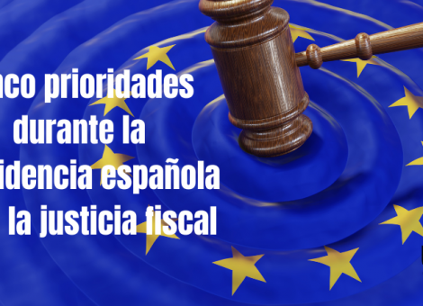 La presidencia española tiene como reto conseguir la justicia fiscal europea