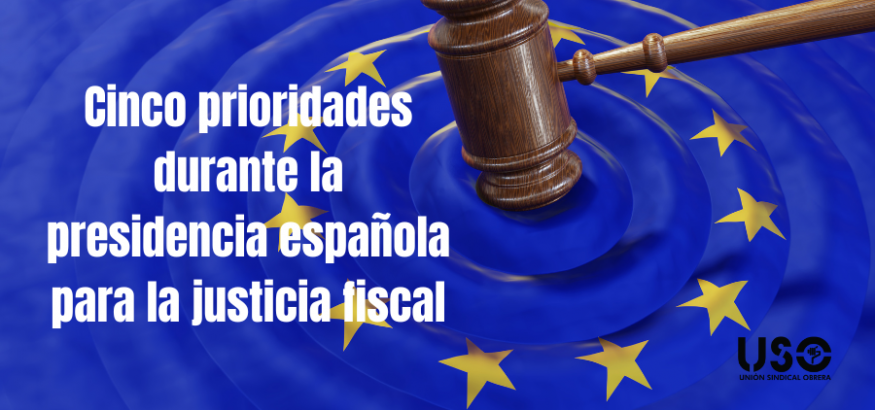 La presidencia española tiene como reto conseguir la justicia fiscal europea
