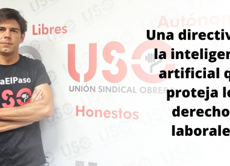 USO pide una directiva ambiciosa para regular la inteligencia artificial