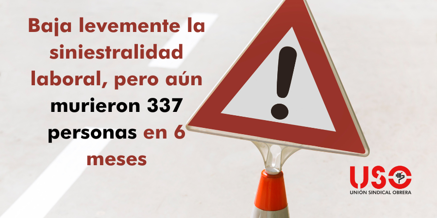 Baja levemente la siniestralidad laboral, también la mortal