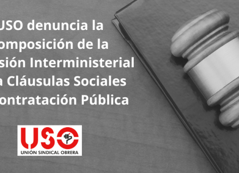USO denuncia composición de la comisión de cláusulas sociales en contratación pública